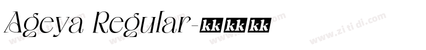 Ageya Regular字体转换
